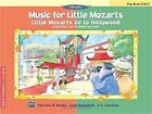 Music For Little Mozarts: Little Mozarts Go To Hollywood, Pop Book 1 & 2 10