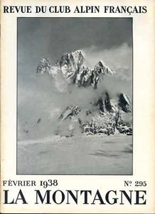 Revue LA MONTAGNE,1938-2: Jean-Henri Weiss, etc - Picture 1 of 1