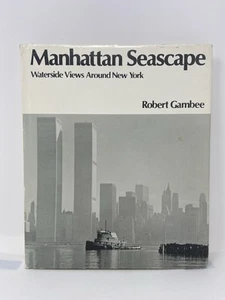 Robert Gambee MANHATTAN SEASCAPE: WATERSIDE VIEWS AROUND NEW YORK (1975) SIGNED - Picture 1 of 23
