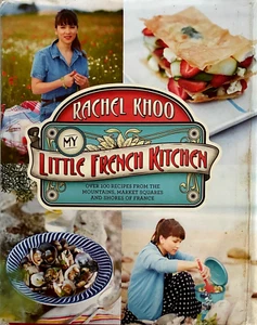 My Little French Kitchen by Rachel Khoo (2014, Hardcover)  French Recipes - Picture 1 of 7