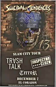Poster concerto concerto firmato Suicidal Tendencies Seattle WA, 12/7/2013 - Foto 1 di 5