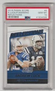 2016 Panini Score #4 Andrew Luck/Peyton Manning - Reflections PSA 10 - POP 6 - Picture 1 of 2