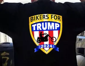Bikers for Trump 2024 American, Black T-Shirt, FREE SHIPPING, Back Printed - Picture 1 of 3
