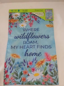 Meadow Creek Double-Sided Embroidery Yard Flag "Where Wildflowers Roam" - Picture 1 of 4