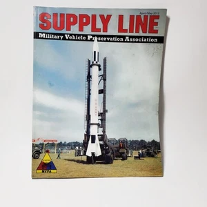 Supply Line Military Vehicle Preservation Association MVPA April/May 2012 - Picture 1 of 3