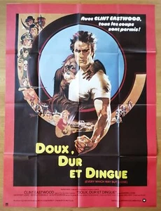 DOUX DUR ET DINGUE clint eastwood affiche de cinema originale 160X120 '78 - Photo 1/1