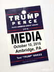 Donald Trump campaign rally press credential ? Oct. 10, 2016 ? Ambridge, PA