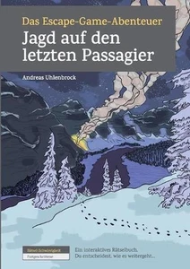 Das Escape-Game-Abenteuer - Jagd auf den letzten Passagier: Schwierigkeit: Fortg - Picture 1 of 1