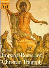 Imperial Rome And Christian Triumph: Ar..., Elsner, Jas
