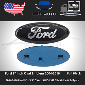 FORD FULL BLACK EMBLEM OVAL 9 INCH LOGO Front Grille/Tailgate Badge 2004-16 NEW 