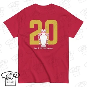 Back On Our Perch 20 Liverpool Champions Unisex Erwachsene T-Shirt - Bild 1 von 11