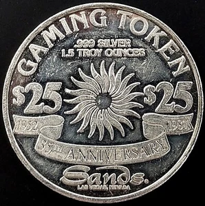 1987 Sands. Las Vegas, 35th Anniv, 1.5 Troy Oz 0.999 Silver $25 Gaming Token! - Picture 1 of 4