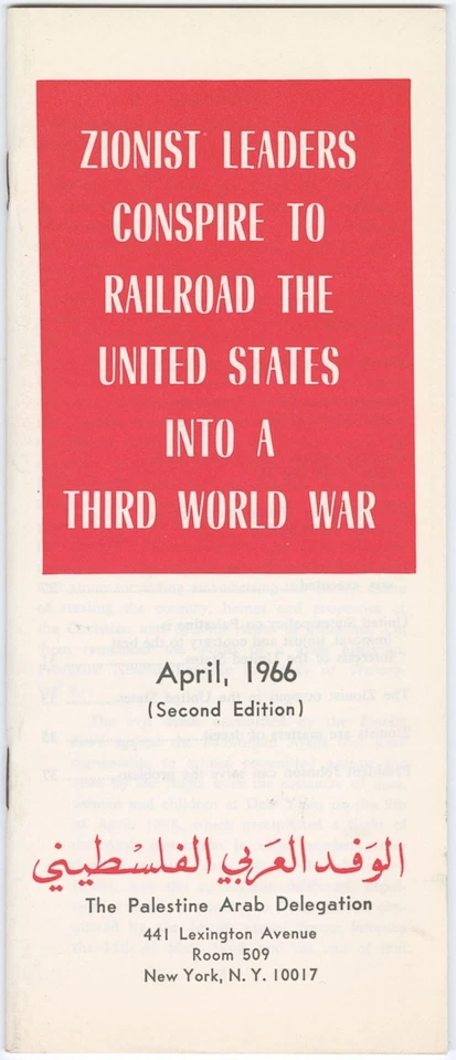 The Palestine Arab Delegation / Zionist Leaders Conspire to Railroad the United - Image 1 of 1