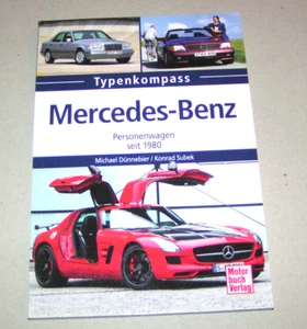 Book of Types Mercedes-Benz Passenger Car From 1980 Edition 2015 - Picture 1 of 2