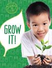 Grow It! By Mary Boone Paperback Book
