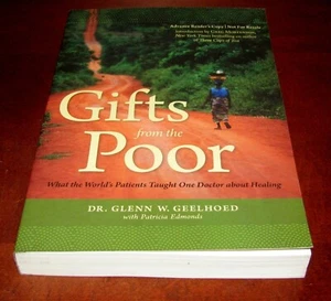 Gifts from the Poor ARC Dr. Glenn Geelhoed Uncorrected Proof 1st Edition RARE - Imagen 1 de 9