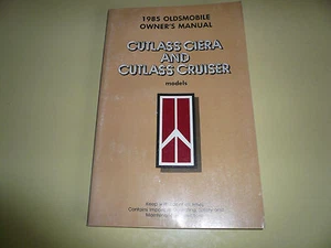 Oldsmobile 1985 manual para dueño Cutlass Ciera & Cutlass Cruiser - guantera - Imagen 1 de 1