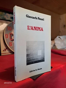 Giancarlo Penati - L' ANIMA - 1982 ( Itinerari Filosofici ) - Picture 1 of 5