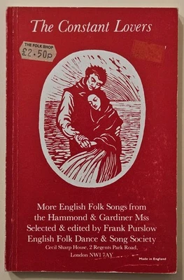The Constant Lovers, English Folk Songs, Hammond & Gardiner, 1972 PB - Image 1 of 4