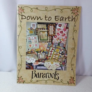 Down to Earth Quilt Pattern Book by Bareroots (2006) - Picture 1 of 10