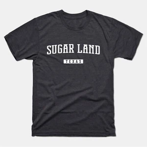Sugar Land Shirt | Sugar Land Texas T-Shirt | Sugar Land Tee Shirt - Picture 1 of 11