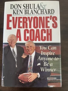 Everyone's a Coach by Don Shula and Ken Blanchard SIGNED w/Cert of Authenticity - Bild 1 von 7