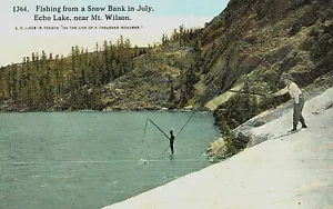 VIntage Postkarte-1364, Angeln von der Schneebank im Juli, Echo Lake, in der Nähe von Mt. Wilson, CA - Bild 1 von 2