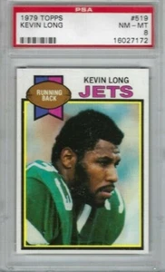 1979 Topps Football Card #519 Kevin Long, New York Jets clasificación PSA 8 - Imagen 1 de 1