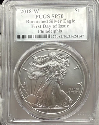 Burnished 2018W $1 Silver Eagle PCGS SP70 FDOI Philadelphia Silver Foil 1 of 236 - Image 1 of 4