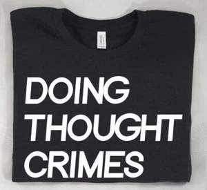 Doing Thought Crimes | Zensur | kurzärmeliges T-Shirt für Erwachsene, schwarz - Bild 1 von 2