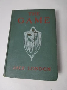Old THE GAME Book 1905 JACK LONDON - Picture 1 of 15