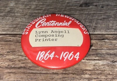 Vtg 1964 Statesman Newspaper Boise Idaho Centennial Pinback Button - Image 1 of 4