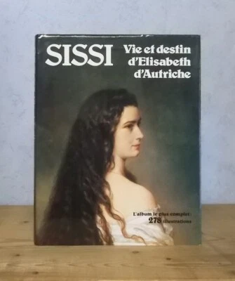 BIOGRAPHIE SISSI VIE ET DESTIN D'ELISABETH D'AUTRICHE (RAYMOND CHEVRIER, NB ILL) - Photo 1/4