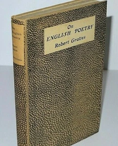 * Rare Fine Copy  * Robert Graves On English Poetry First Edition 1922  - Picture 1 of 7