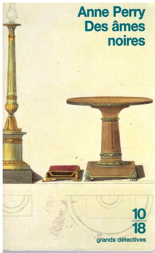 Des âmes noires Anne Perry - 10/18 Grands Détectives 2000 [Bon état] - Photo 1/1