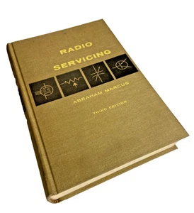 Radio Servicing Theory & Practice – Abraham Marcus – 1960 3rd Edition HC – VG Co - Imagen 1 de 15
