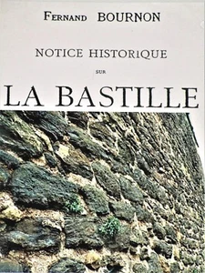 HISTORISCHER HINWEIS ÜBER DIE BASTILLE Burg Arsenal Gefängnis - Bild 1 von 6