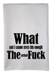 WTF What the F*c! Sarcastic Dye Sublimation 16"x24" Waffle Towel Trifold wwt-055 - Picture 1 of 1