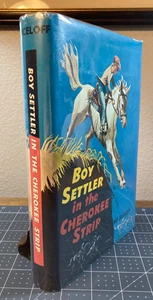 1964 1st Edition "BOY SETTLER IN THE CHEROKEE STRIP" by David Siceloff *SIGNED - Bild 1 von 14
