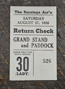 1938 Grandstand Paddock Lady Return Check Ticket - Saratoga Cup, War Admiral