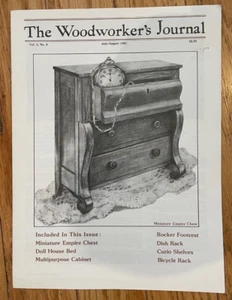 The Woodworker's Journal magazine, VINTAGE July August 1981 Vol.5 No. 4 - Picture 1 of 2