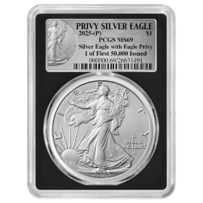 2025 (P) $1 Silver Eagle First Eagle Privy PCGS MS69 First 50,000 BLACK CORE - Image 1 of 3