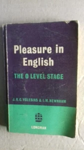 Pleasure in English: O Level Stage, J R C Yglesias and I M Newham - paperback - Picture 1 of 1