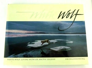 White Wolf Living With an Arctic Legend Hardcover Buch DJ Jim Brandenburg 1988 - Bild 1 von 12