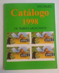 Catálogo Vackimes 1998 de Timbres Mexicanos, Catálogo Estampillas postales mexicanas - Imagen 1 de 9