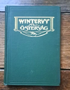 Wintervy Fran Ostervag. Kristlig Kalenderfor Ar 1913 HC - Picture 1 of 6
