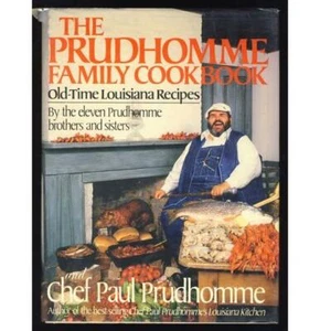 Signed Paul Prudhomme Family Cookbook Louisiana Cajun Creole Cuisine Opelousas - Picture 1 of 2