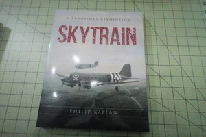 Skytrain : A Transport Revolution by Philip Kaplan (2018, Trade Paperback) - Picture 1 of 3