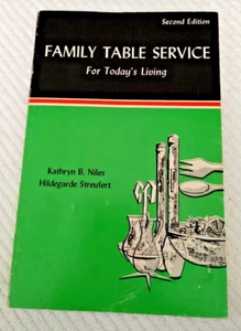 1967 FAMILY TABLE SERVICE for Today's Living 2d Edition, Niles/Streufert      2b - Bild 1 von 8