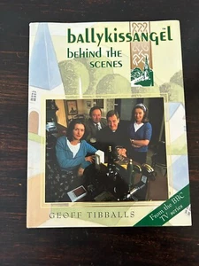 Ballykissangel : Behind the Scenes by Geoff Tibballs (Hardcover, 1997) TV Series - Picture 1 of 7